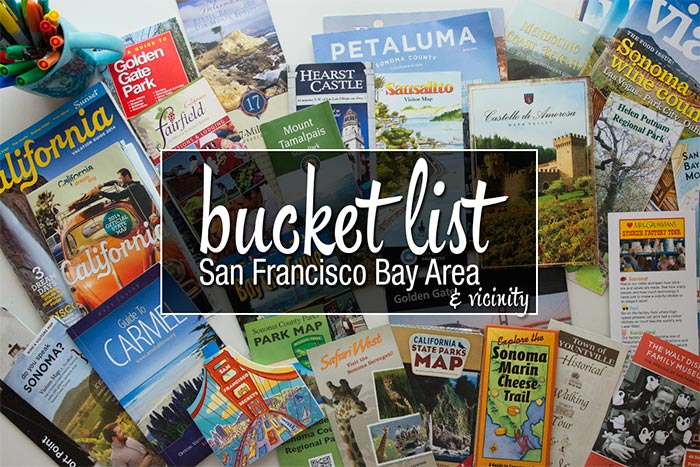 San Francisco Bay Area Bucket List